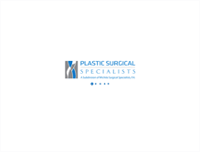Tablet Screenshot of plasticsurgicalspecialists.net